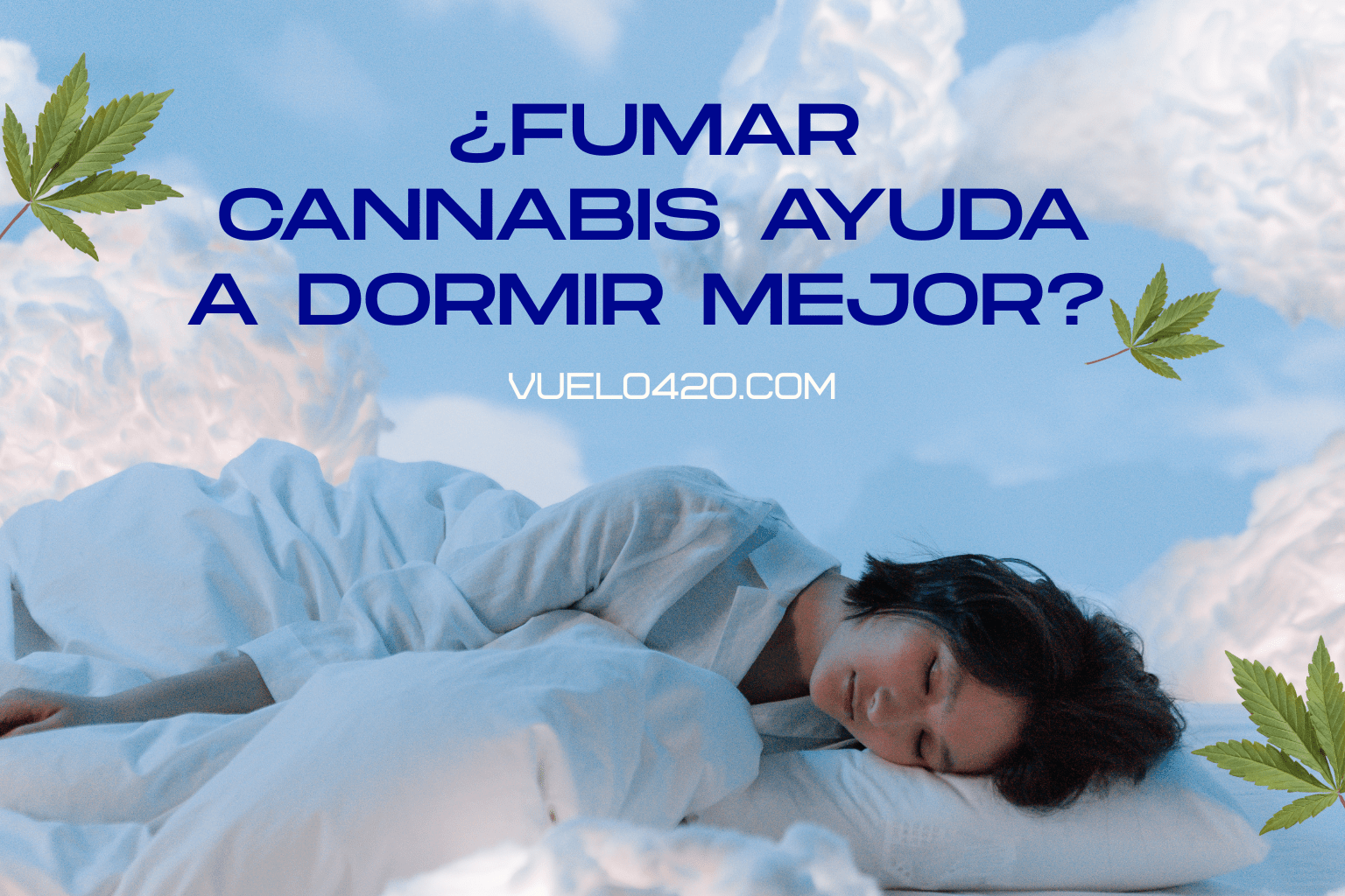 ¿Fumar ayuda a dormir mejor? El cannabis y el insomnio, con evidencia