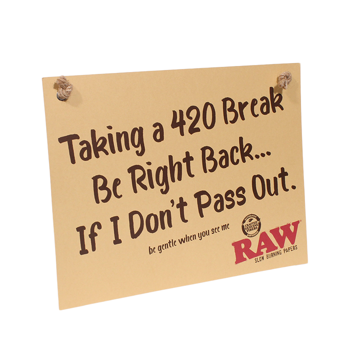 Letreros RAW Do Not Disturb y 420 Break – 420 Break (Cartón) – Vuelo 420 Smoke Shop México